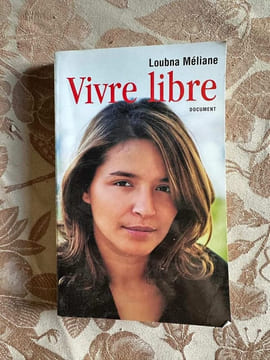 Vivre libre: Itinéraire d'une marcheuse des ni putes ni soumises. Méliane Loubna Cuny Marie-Thérèse