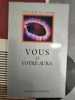 VOUS & VOTRE AURA. 
