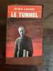 Le Tunnel. 