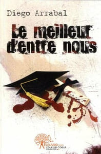 Le meilleur d'entre nous (avec signature)