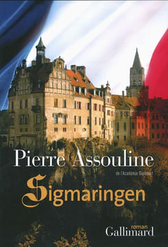 Sigmaringen: Roman. Assouline Pierre