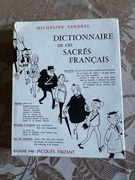Dictionnaire de ces sacres francais. Micheline Sandrel