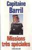 Missions tres speciales. Paul Barril