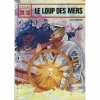 Le loup des mers. 