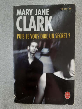 Puis-je vous dire un secret. Mary Jane Clark