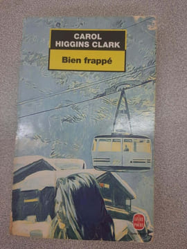Bien frappé. Carol Higgins Clark