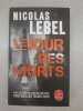 Le Jour des morts. Nicolas Lebel