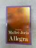 Allegra - 1981. Fran&ccedil;oise Mallet-Joris