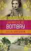 La fiancee de bombay. GREGSON JULIA