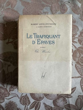 Le trafiquant d'epaves. ROBERT LOUIS STEVENSON