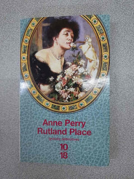 Rutland Place grands. ANNE PERRY