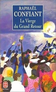 La Vierge du Grand Retour: Roman