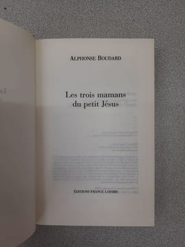 Les Trois Mamans du petit Jésus. Alphonse Boudard