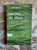 Paroles de jesus. J. Jeremias