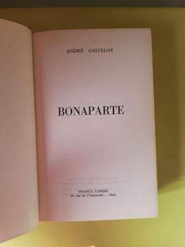 Bonaparte. André Castelot