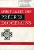 Spirituallité des prêtres diocésains. Numeero spécial. 