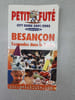 Besancon 2009-2010 petit fute - ESCAPADES DANS LE DOUBS. 