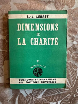 Dimensions de la charité 11 spiritualité. L.-J. Lebret