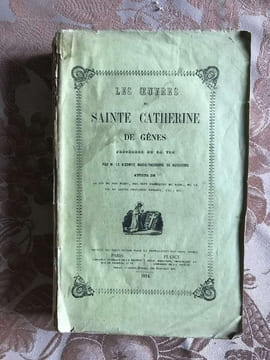 Les oeuvres de sainte catherine de gênes précédées de sa vie. undefined