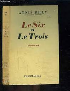 Le six et Le trois