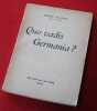 Quo vadis Germanid? et les grands problemes contemporains. 