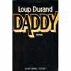 Daddy. Durand Loup