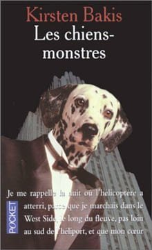 Les chiens-monstres. Bakis Kirsten
