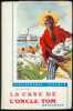 La case de l'oncle Tom. 