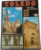 Toledo: Its Art and Its Histor. 
