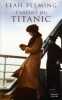 L'enfant du TITANIC. Leah Fleming