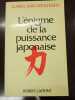 L'Énigme de la puissance japonaise: Le peuple et la politique dans une nation sans État. Karel Van Wolferen