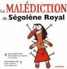 La malédiction de Ségolène Royal. KRASSINSKY-JP