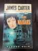 Les nababs. JAMES CARTER