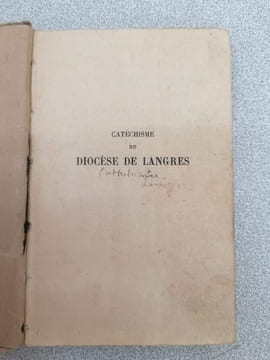 Catéchisme du Diocèse de Langres. Monseigneur Louvard