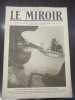Journal Le Miroir N° 237 - 1916. 