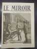 Journal Le Miroir N° 232 - 1918. 