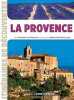 La Provence. GREGGIO-CHAMPOLLION