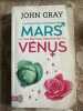 Les hommes viennent de Mars les femmes viennent de Vénus (Modèle aléatoire). Gray John  Lavédrine Anne
