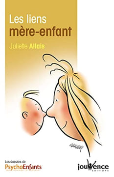 n°61 Les liens mère-enfant. Allais Juliette