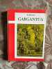 Gargantua. Rabelais