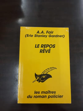 Le repos rêvé. A. A. Fair