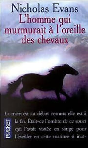 L'homme Qui Murmurait A L'oreille Des Chevaux