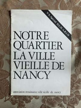 Notre quartier la ville vieille de nancy. undefined