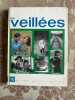 Les veillées n°70. 