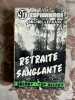 Retraite sanglante. Michel Lefranc