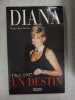 Diana - Um destin 1961-1997. Henry-jean Servat