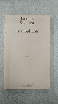 Istanbul Loti. Jacques Serguine