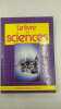 Le livre des sciences (Physique biologie Chimie). 