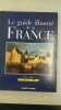 Le Guide Illustré De La France. Michelin
