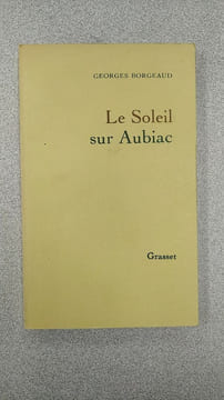 Le soleil sur aubiac. Georges Borgeaud